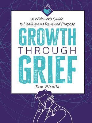 cover image of Growth Through Grief